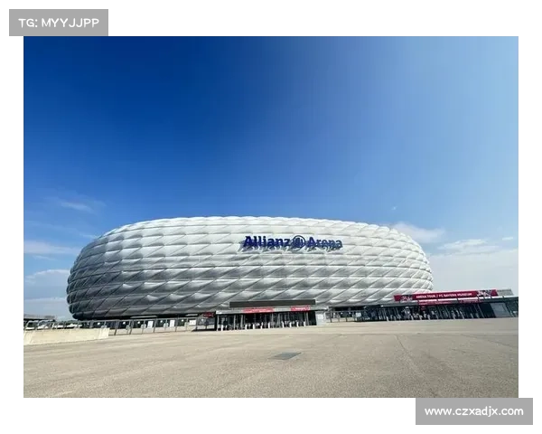 拜仁慕尼黑主场五大独特魅力揭密：从安联球场到球迷文化的深度探索