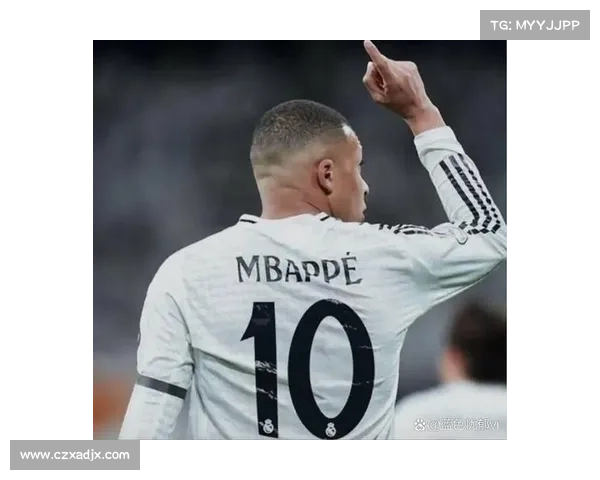 姆巴佩加盟皇马后两场决赛关键进球解析及其对球队的影响